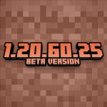 Minecraft 1.20.60.25