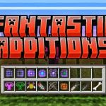 Fantastic Additions Mod para Minecraft