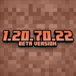 Minecraft 1.20.70.22