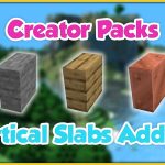 Creator Packs-Vertical Slabs Addon para Minecraft