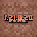 Minecraft 1.21.0.20