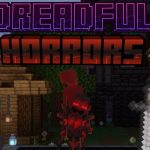 Dreadful Horrors Primal Fears Unchained para Minecraft