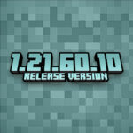 Minecraft 1.21.60.10