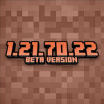 Minecraft 1.21.70.22